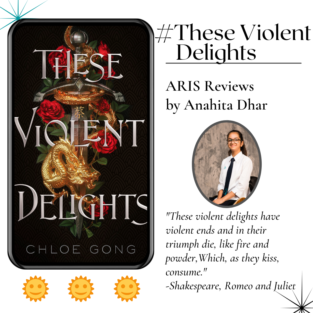 ARIS Reviews: The Final Review of These Violent Delights by Chloe Gong