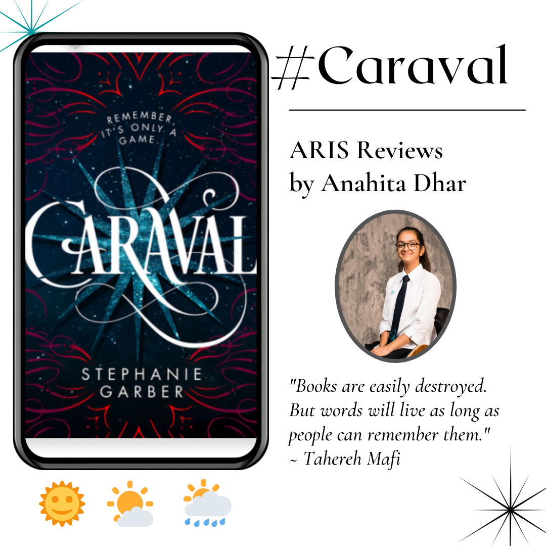 ARIS Reviews: The Final Review of Caraval by Stephanie Garber